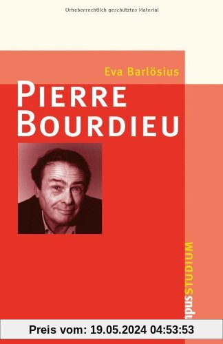 Pierre Bourdieu: 2. Auflage (Campus »Studium«)